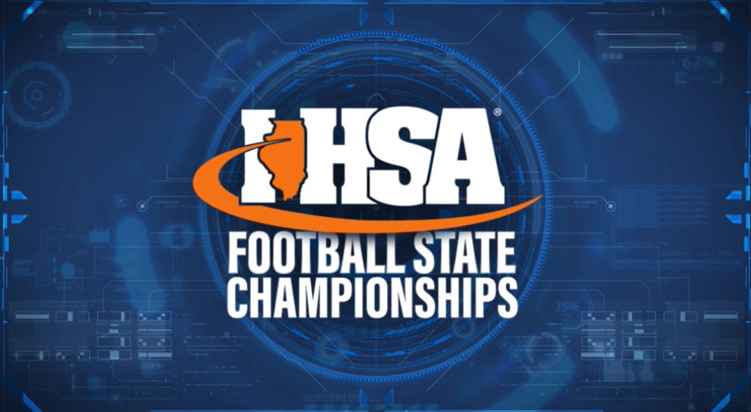 CW26 Friday and Saturday watch IHSA Championship Football Featuring